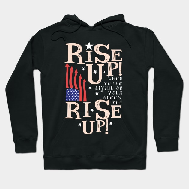 Rise Up! Hoodie by KsuAnn